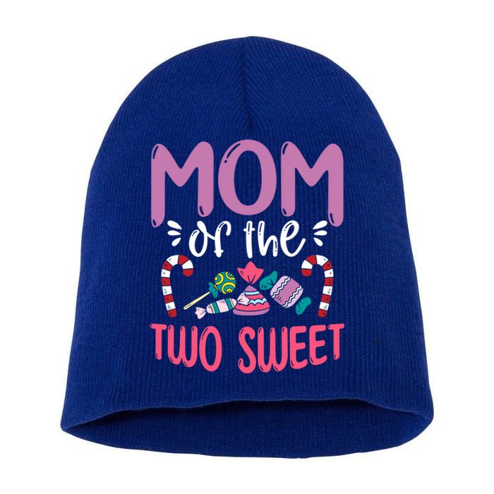 Mom Of The Two Sweet Proud Mother Mama Gift Short Acrylic Beanie