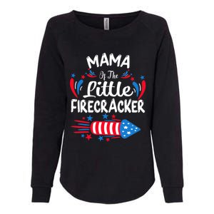 Mama Of The Little Firecracker 4th Of July Birthday Party Gift Womens California Wash Sweatshirt