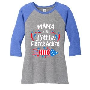 Mama Of The Little Firecracker 4th Of July Birthday Party Gift Women's Tri-Blend 3/4-Sleeve Raglan Shirt