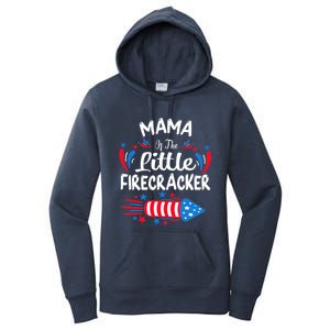 Mama Of The Little Firecracker 4th Of July Birthday Party Gift Women's Pullover Hoodie