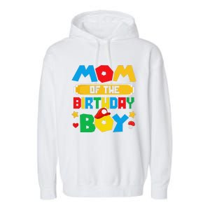 Mom Of The Birthday Boy Game Gaming Mom And Dad Family Garment-Dyed Fleece Hoodie