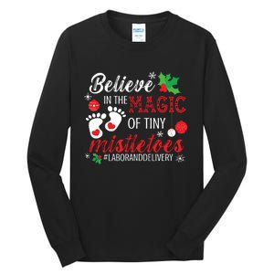 Magic Of Tiny Mistletoes Labor And Delivery Christmas Tall Long Sleeve T-Shirt