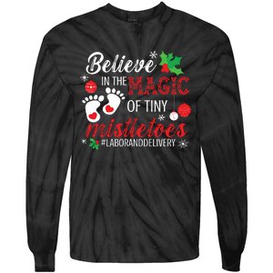 Magic Of Tiny Mistletoes Labor And Delivery Christmas Tie-Dye Long Sleeve Shirt