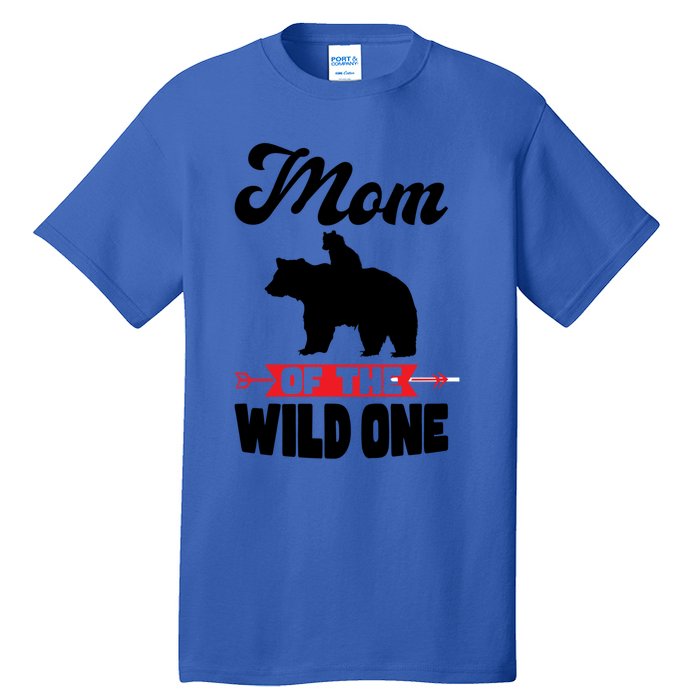 Mom Of The Wild One Papa Bear Gift Tall T-Shirt