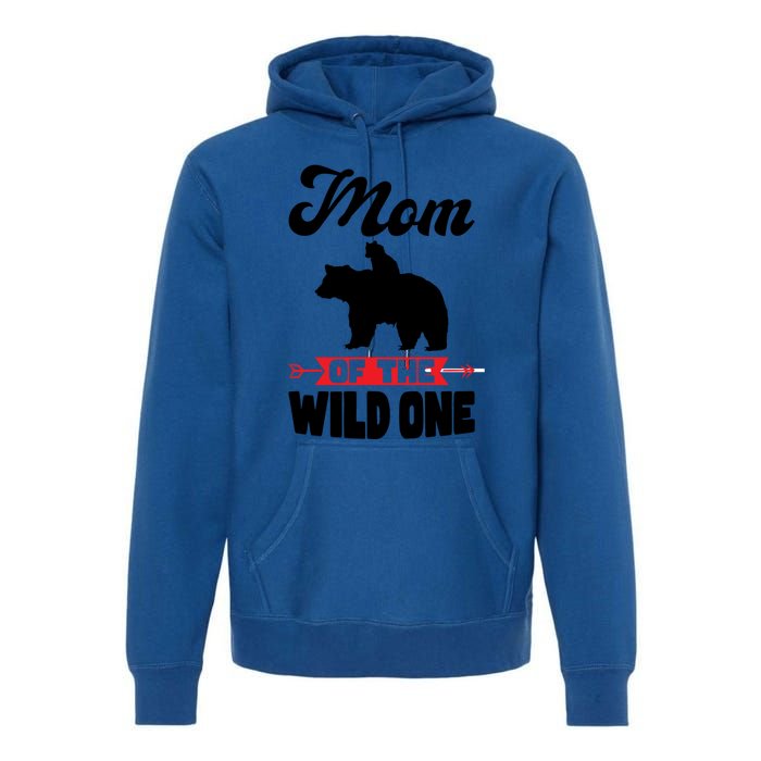 Mom Of The Wild One Papa Bear Gift Premium Hoodie