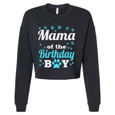 Mama Of The Birthday Dog Paw Bday Party Celebration Cropped Pullover Crew