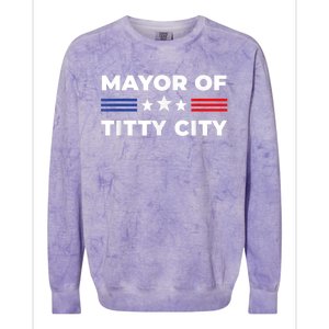 Mayor Of Titty City Funny Gift Colorblast Crewneck Sweatshirt