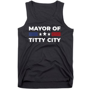 Mayor Of Titty City Funny Gift Tank Top