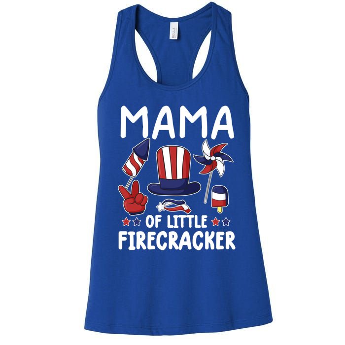 Mama Of The Little Firecracker Great Gift Funny 4th Of July Mommy Cute Gift Women's Racerback Tank