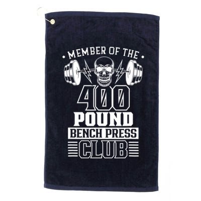 Member Of The 400 Pound Bench Press Club Benchpress Gym Golf Towel