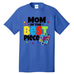 Mom Of The Best Piece Autism Mama Puzzle Mother Day Stepmom Meaningful Gift Tall T-Shirt