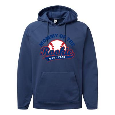 Mommy Of The Rookie Cute Gift Rookie Of The Year Baseball Mommy Gift Performance Fleece Hoodie