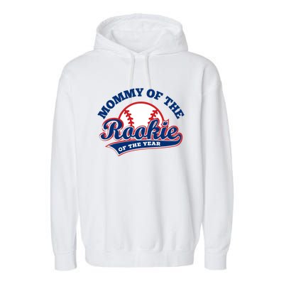 Mommy Of The Rookie Cute Gift Rookie Of The Year Baseball Mommy Gift Garment-Dyed Fleece Hoodie