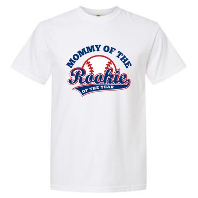 Mommy Of The Rookie Cute Gift Rookie Of The Year Baseball Mommy Gift Garment-Dyed Heavyweight T-Shirt