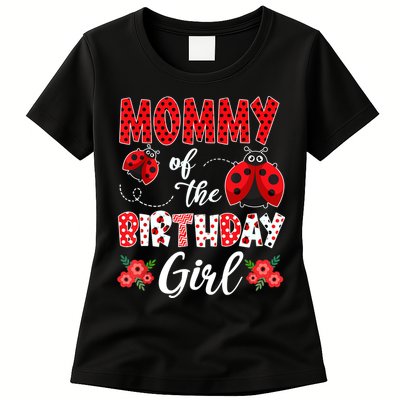 Mommy Of The Birthday Girl - Family Ladybug Birthday Womens T-Shirt
