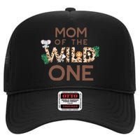 Mom Of The Wild One Animal Safari 1st Birthday Theme Family High Crown Mesh Back Trucker Hat