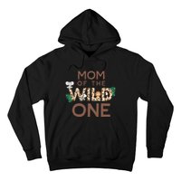 Mom Of The Wild One Animal Safari 1st Birthday Theme Family Hoodie