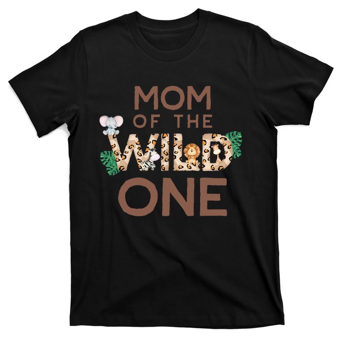 Mom Of The Wild One Animal Safari 1st Birthday Theme Family T-Shirt