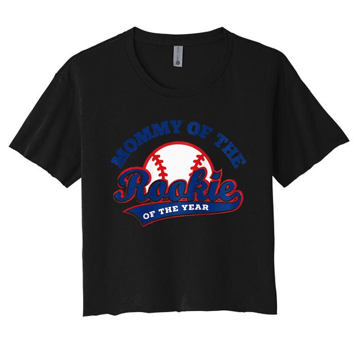 Mommy Of The Rookie Rookie Of The Year Baseball Mommy Raglan Baseball Women's Crop Top Tee