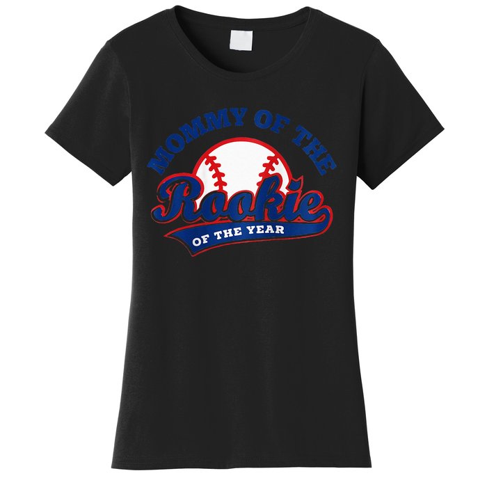 Mommy Of The Rookie Rookie Of The Year Baseball Mommy Raglan Baseball Women's T-Shirt