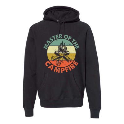 Master Of The Campfire Dad Camping Camping Dad Gift Premium Hoodie