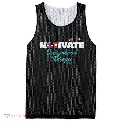 Motivate Occupational Therapy Ot Therapist Ota Gift Mesh Reversible Basketball Jersey Tank