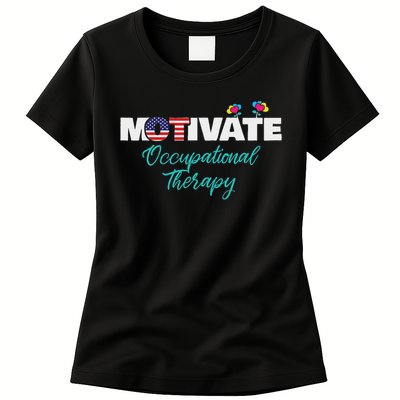 Motivate Occupational Therapy Ot Therapist Ota Gift Womens T-Shirt