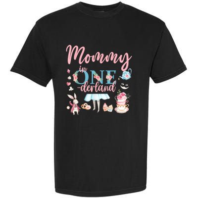 Mommy Of The Birthday Girl Mommy In Onderland 1st Birthday Garment-Dyed Heavyweight T-Shirt