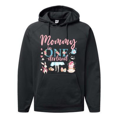 Mommy Of The Birthday Girl Mommy In Onderland 1st Birthday Performance Fleece Hoodie