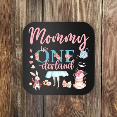 Mommy Of The Birthday Girl Mommy In Onderland 1st Birthday Coaster