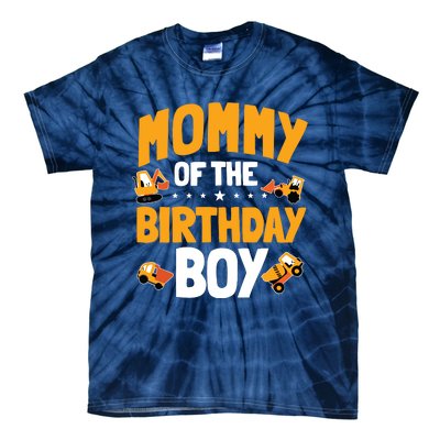 Mommy Of The Birthday Boy Construction Worker Bday Party Tie-Dye T-Shirt