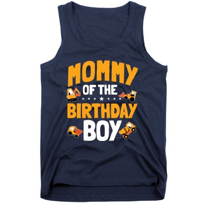 Mommy Of The Birthday Boy Construction Worker Bday Party Tank Top