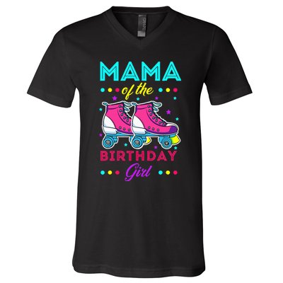 Mama of the Birthday Roller Skates Bday Skating Theme V-Neck T-Shirt