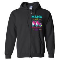 Mama of the Birthday Roller Skates Bday Skating Theme Full Zip Hoodie