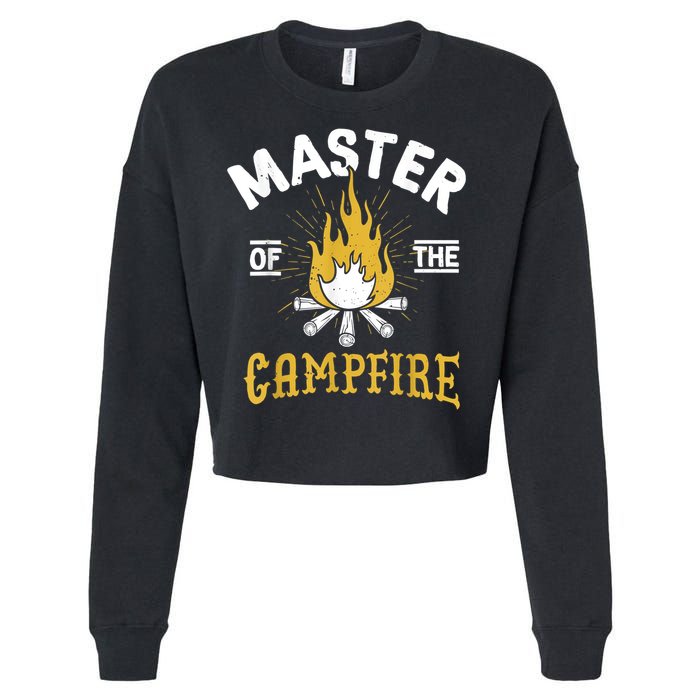 Master Of The Campfire Camping & Outdoors Gift Cropped Pullover Crew