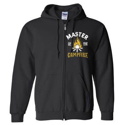 Master Of The Campfire Camping & Outdoors Gift Full Zip Hoodie