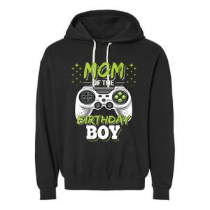 Mom Of The Birthday Boy Matching Video Gamer Birthday Party Garment-Dyed Fleece Hoodie