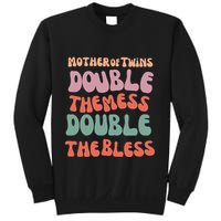 Mother Of Twins Double The Mess Double The Bless Funny Sweatshirt