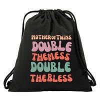 Mother Of Twins Double The Mess Double The Bless Funny Drawstring Bag