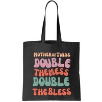 Mother Of Twins Double The Mess Double The Bless Funny Bag