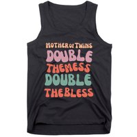 Mother Of Twins Double The Mess Double The Bless Funny Tank Top