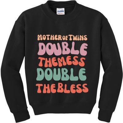 Mother Of Twins Double The Mess Double The Bless Funny Kids Sweatshirt