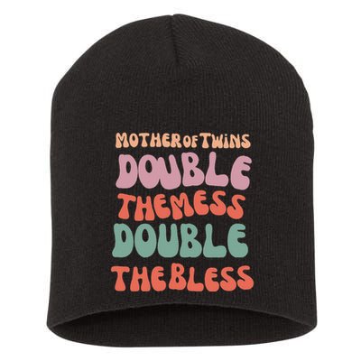 Mother Of Twins Double The Mess Double The Bless Funny Short Acrylic Beanie