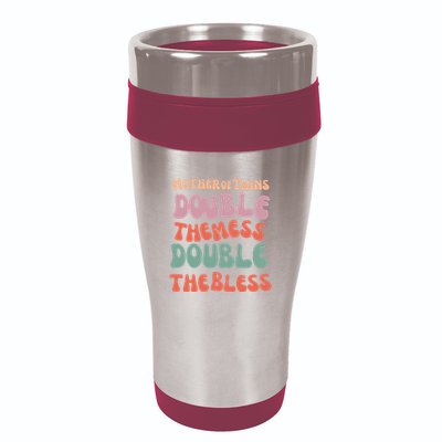 Mother Of Twins Double The Mess Double The Bless Funny 16oz Travel Tumbler