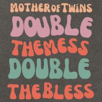 Mother Of Twins Double The Mess Double The Bless Funny Cotton Canvas Backpack