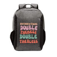 Mother Of Twins Double The Mess Double The Bless Funny Vector Backpack