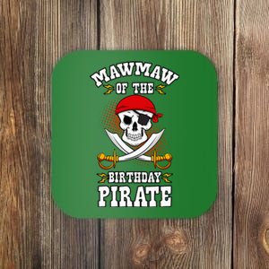 Mawmaw Of The Birthday Pirate Themed Matching Bday Party Coaster