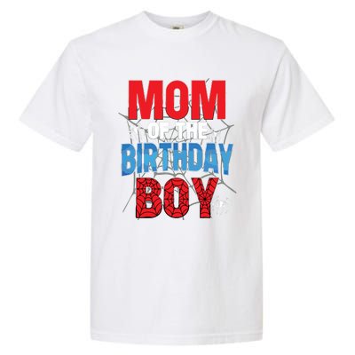 Mom Of The Birthday Boy Matching Family Spider Web Garment-Dyed Heavyweight T-Shirt