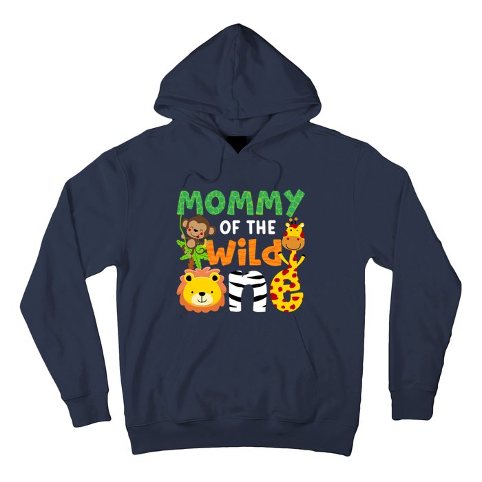 Mommy Of The Wild One Zoo Theme Bday Safari Jungle Animals Hoodie