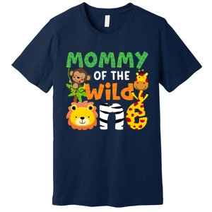 Mommy Of The Wild One Zoo Theme Bday Safari Jungle Animals Premium T-Shirt